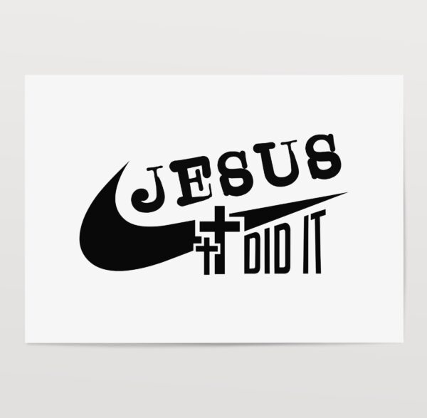 Jesus Did It - Image 4